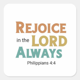 Celebrate The Lord Joy Always Typography Art Style Square Sticker
