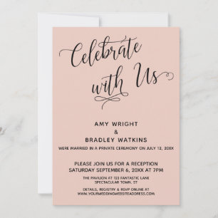 Celebrate with Us Elegant Blush Reception-Only Invitation