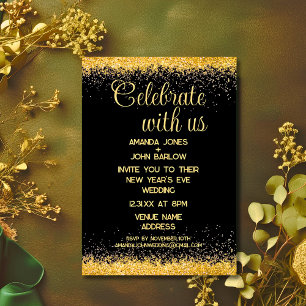 Celebrate With Us Gold New Year's Eve Wedding  Invitation
