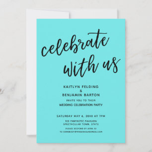 "Celebrate with Us" Modern Aqua Wedding Party Invitation