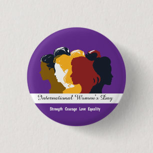 Celebrate Women's Day March 8th 2025 1 Inch Round Button