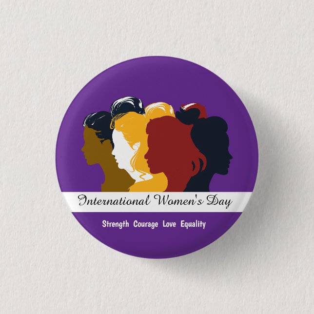  Celebrate Women's Day March 8th 2025 1 Inch Round Button (Front)
