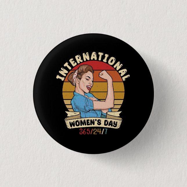 Celebrate Womens International Womens Day 8 March  1 Inch Round Button (Front)
