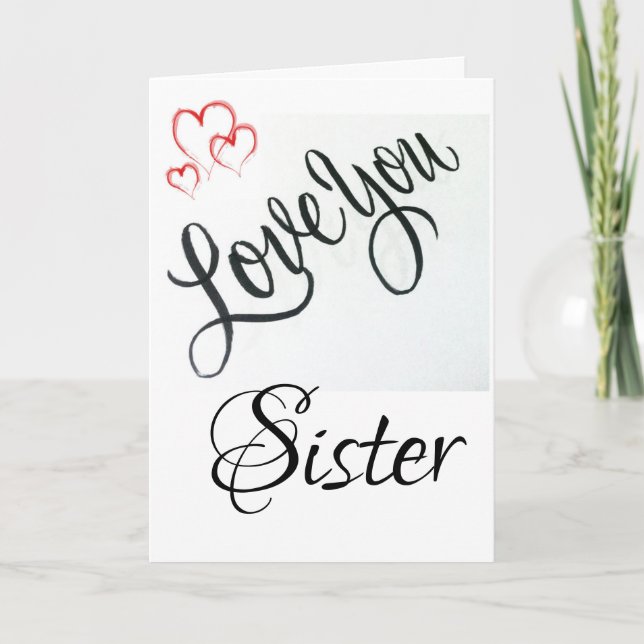 CELEBRATE YOU BIRTHDAY ***SISTER*** CARD (Front)
