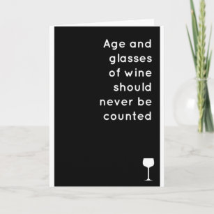 CELEBRATE YOUR **40th** with WINE! Card
