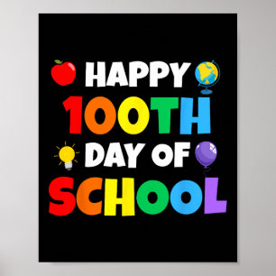 Celebrating 100 Days Of Learning Kids And Teachers Poster