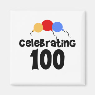 Celebrating 100 magnet
