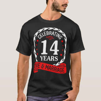 Celebrating 14 Years Love And Marriage Happy Weddi T-Shirt