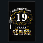 Celebrating 19 Years Of Being Awesome Dry Erase Board<br><div class="desc">Celebrating 19 Years Of Being Awesome</div>