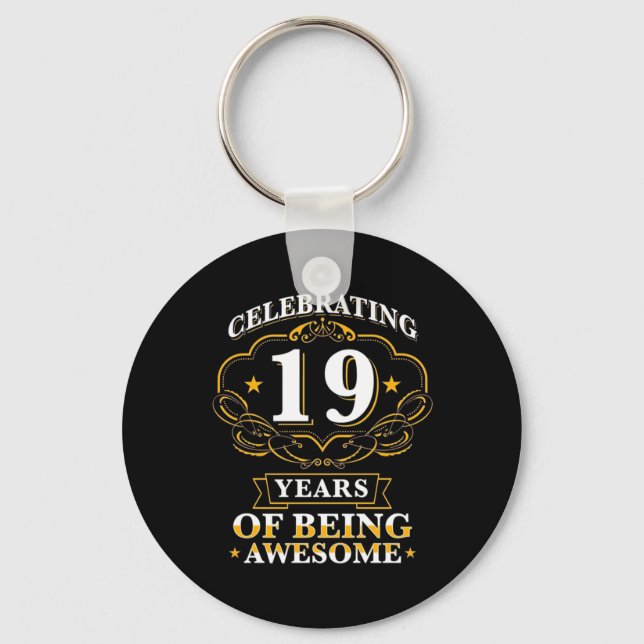 Celebrating 19 Years Of Being Awesome Keychain (Front)