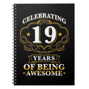 Celebrating 19 Years Of Being Awesome Notebook