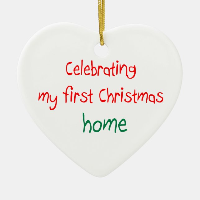 Celebrating 1st Christmas Home Ceramic Ornament (Front)