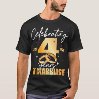 Celebrating 2022 4Th 4 Years Of Marriage T-Shirt
