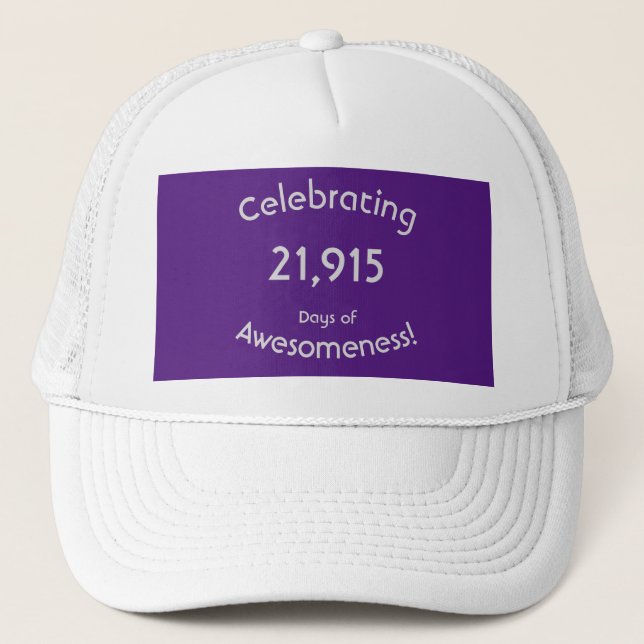 Celebrating 21,915 Days Of Awesomeness 60 Birthday Trucker Hat (Front)