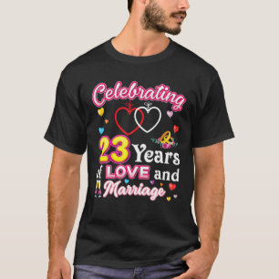 Celebrating 23 Years Of Love And Marriage 23Rd Ann T-Shirt