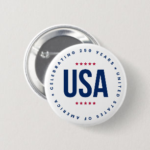 Celebrating 250 Years 2 Inch Round Button