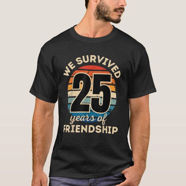 Celebrating 25 YEARS OF FRIENDSHIP Funny Group Mat T-Shirt (Front)