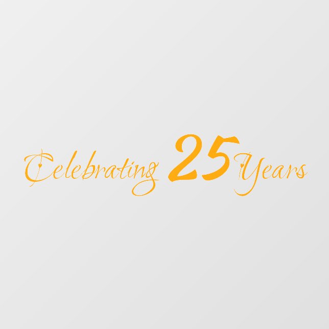 Celebrating 25 Years Window Cling (Sheet)