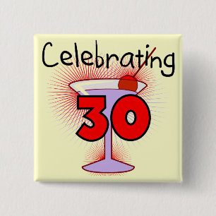 Celebrating 30 Tshirts and Gifts 2 Inch Square Button