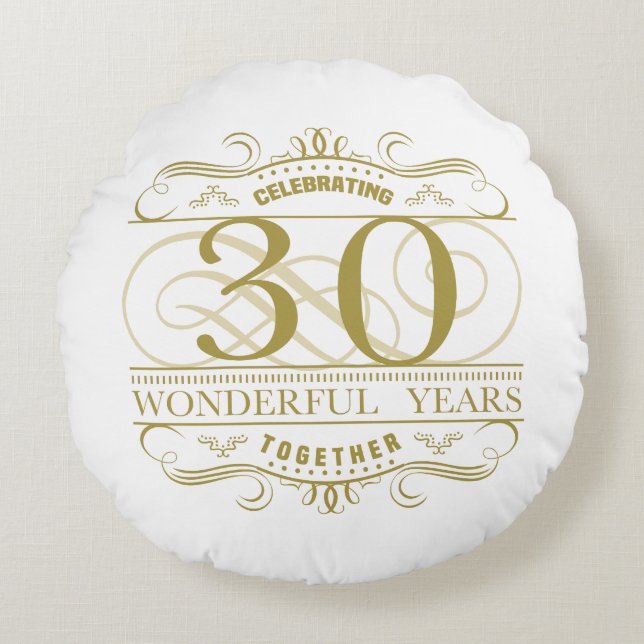 Celebrating 30th Anniversary Round Pillow (Front)