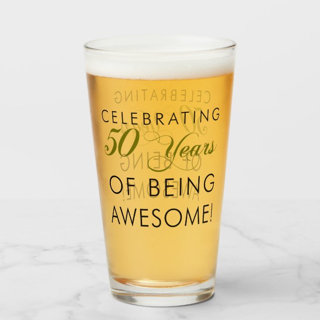 Celebrating 50 Years Being Awesome Glass (Front Filled)