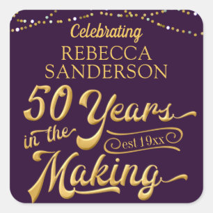 Celebrating 50 YEARS IN THE MAKING 50th Birthday Square Sticker