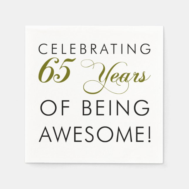 Celebrating 65 Years Of Being Awesome Napkin (Front)