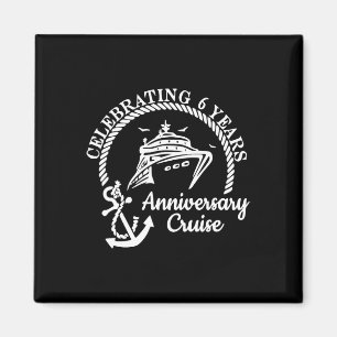 Celebrating 6th Marriage Wedding Anniversary Cruis Magnet