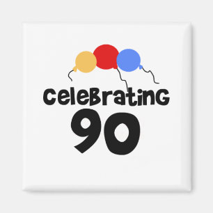 Celebrating 90 magnet