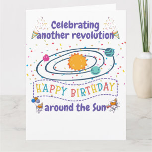Celebrating another revolution around the sun card
