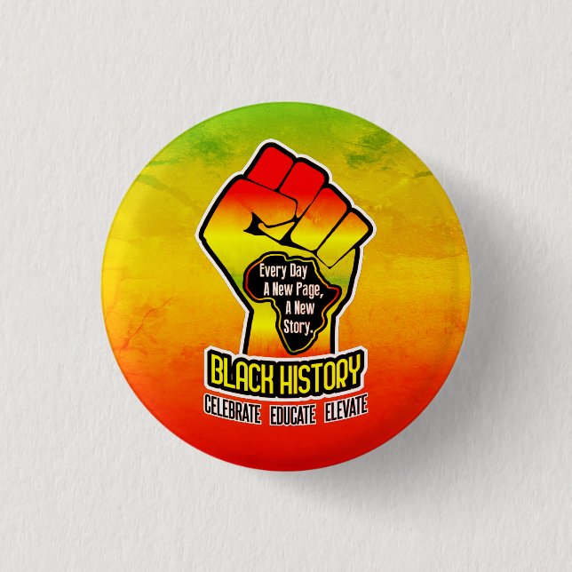 Celebrating BLACK History 1 Inch Round Button (Front)