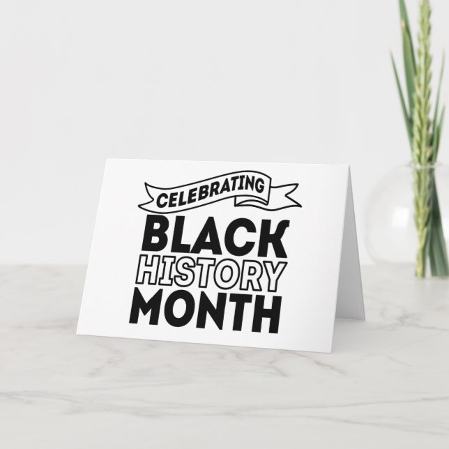 Celebrating Black History Month Card (Front)