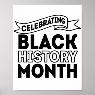 Celebrating Black History Month Poster
