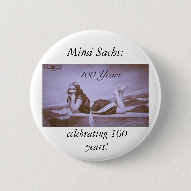 celebrating Mimi Sachs! 2 Inch Round Button (Front)