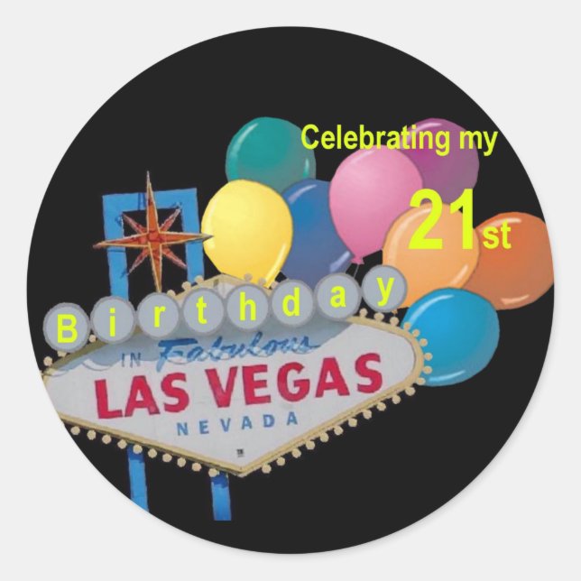 Celebrating my 21 st Birthday Las Vegas Sticker (Front)