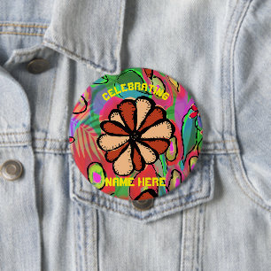 Celebrating NAME HERE Party Essentials 4 Inch Round Button