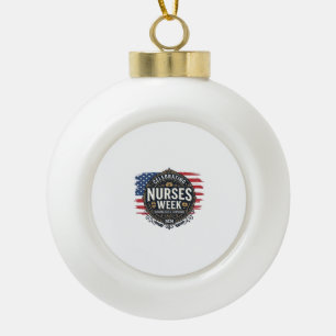 Celebrating Nurses Week 2026 Patriotic Vintage Des Ceramic Ball Christmas Ornament