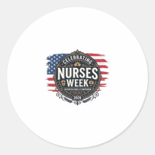 Celebrating Nurses Week 2026 Patriotic Vintage Des Classic Round Sticker