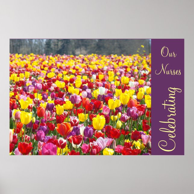 Celebrating Our Nurses poster art prints Tulips (Front)