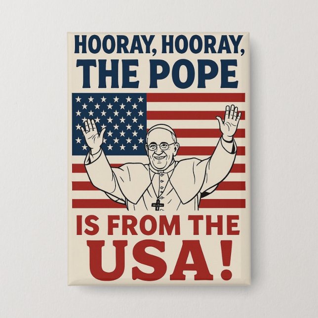 Celebrating the USA Pope - Button (Front)