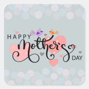 Celebration Calcomania "Happy Mother's Day" Square Sticker