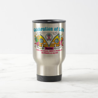 Célébration de la vie !  Tasse de voyage