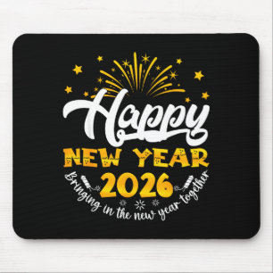 Celebration Happy New Year 2026 Nye New Years Eve Mouse Pad