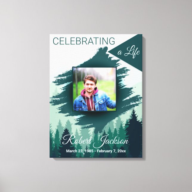 Celebration of Life Green Pine Forest Photo Canvas Print (Front)