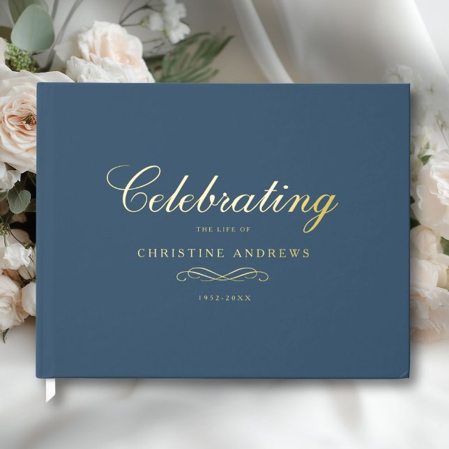 Celebration of Life Memorial–Elegant Minimal Blue Guest Book (Celebration of Life Memorial–Elegant Minimal Blue Foil Guest Book)