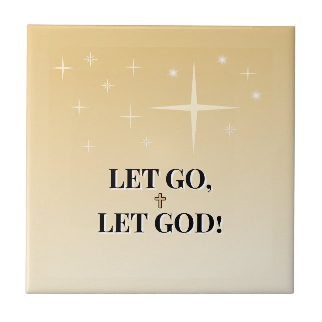 Celestial Cross Let Go Let God Glow Tile (Front)