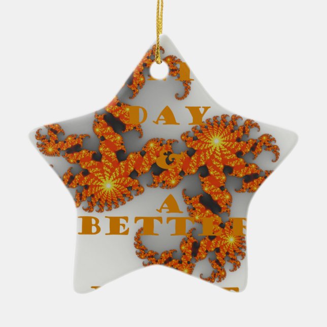 Celestial Galactic Have a Nice Day & Better Night Ceramic Ornament (Front)