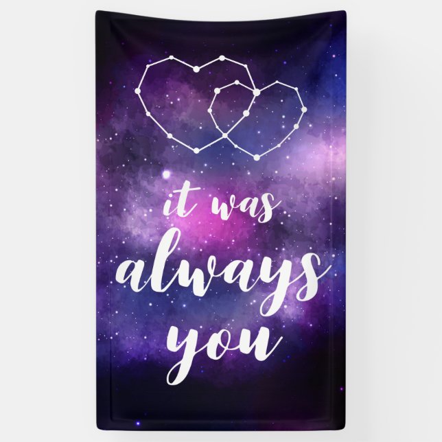 Celestial Galaxy Wedding It Was Always You Banner (Vertical)