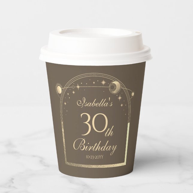 Celestial Mocha Gold Sun Moon Stars 30th Birthday Paper Cups (Front)