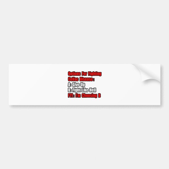 Celiac Disease Fighting Options Bumper Sticker (Front)